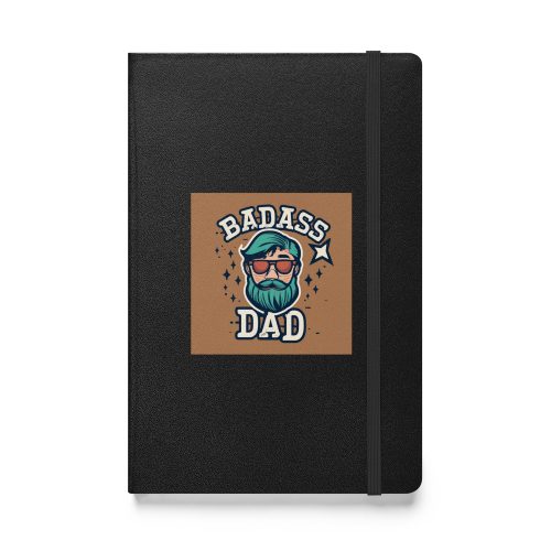 Bad Ass Dad Hardcover bound notebook