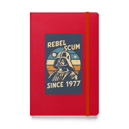 Rebel Scum since 1977 Darth Vader Hardcover bound notebook
