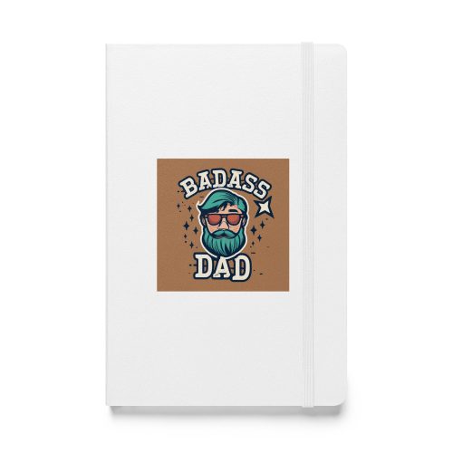 Bad Ass Dad Hardcover bound notebook