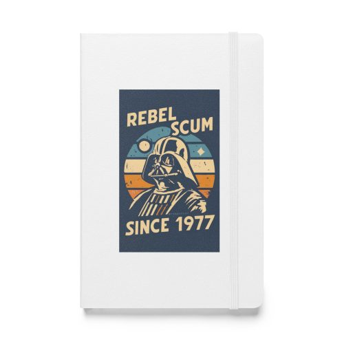 Rebel Scum since 1977 Darth Vader Hardcover bound notebook