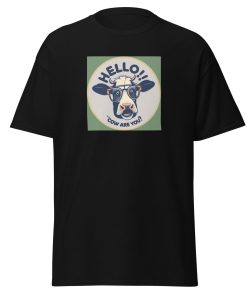 Hello, Cow Are You? T-Shirt Udderly Hilarious Men’s T-shirt Gift