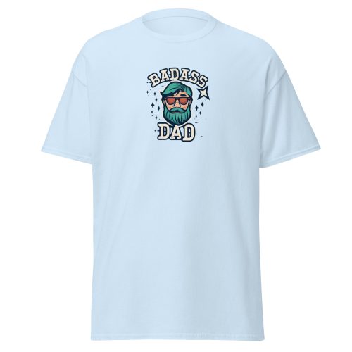 Bad Ass Dad T-shirt Men’s classic tee