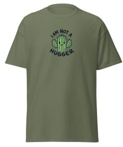 I Am Not A Hugger – Men’s Tshirt