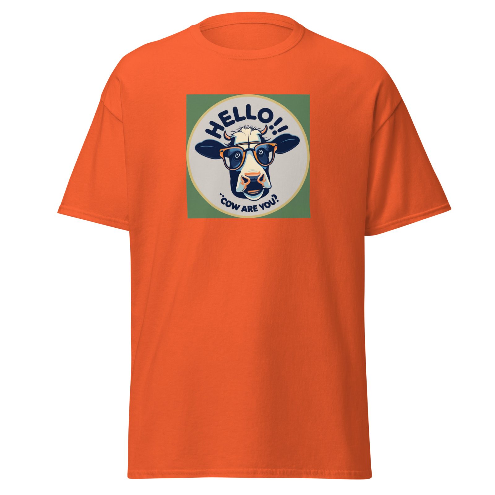 Hello, Cow Are You? T-Shirt Udderly Hilarious Men’s T-shirt Gift