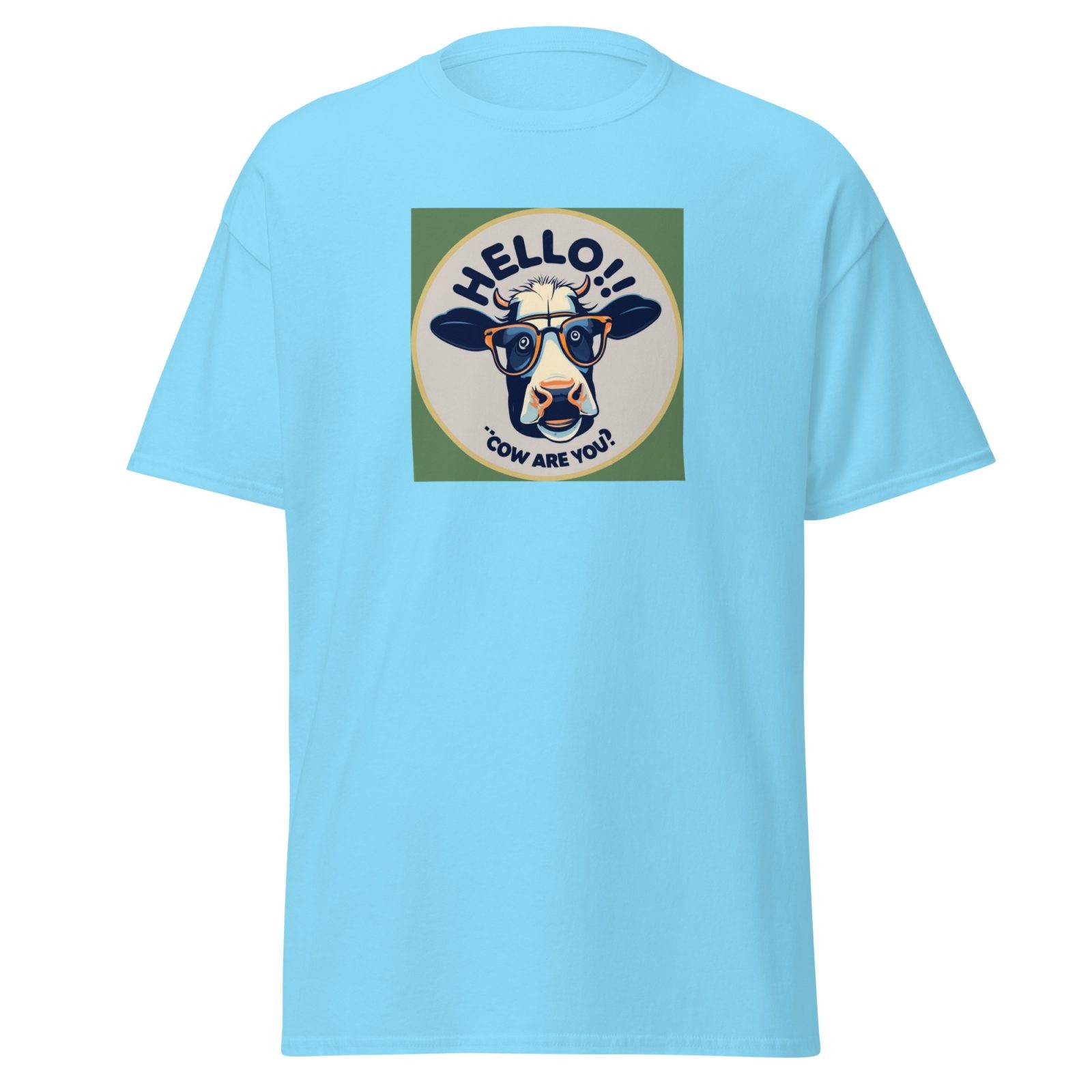 Hello, Cow Are You? T-Shirt Udderly Hilarious Men’s T-shirt Gift