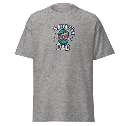 Bad Ass Dad T-shirt Men’s classic tee