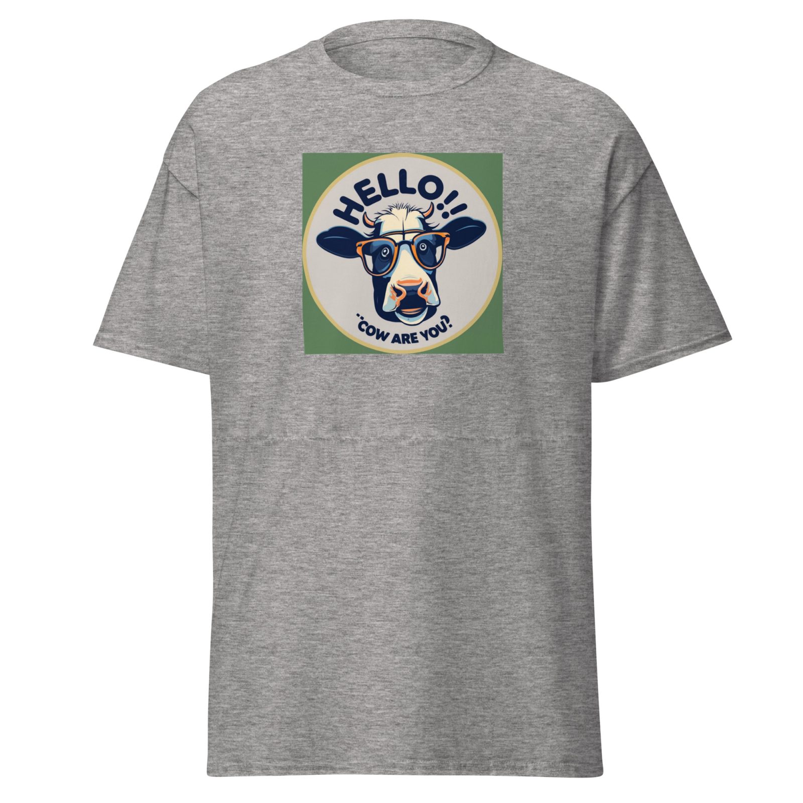 Hello, Cow Are You? T-Shirt Udderly Hilarious Men’s T-shirt Gift