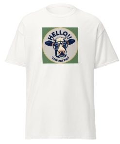 Hello, Cow Are You? T-Shirt Udderly Hilarious Men’s T-shirt Gift