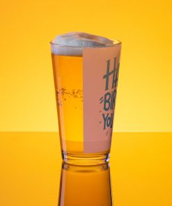 Happy Birthday You Prick Pint Glass