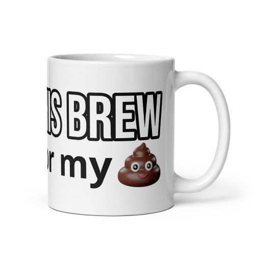After This Brew – I’m off for my Poo – Gift Mug
