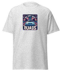 Back To The Future - We Don't Need Roads T-shirt