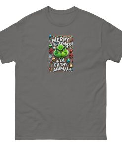 Merry Christmas Ya Filthy Animal - Grinch T-shirt