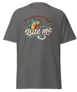 Bite Me Fishing T-shirt gift for Anglers