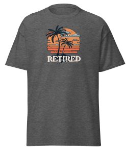 Retired T-shirt Gift for Retirement Present t-shirt