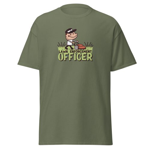 Lawn Enforcement Officer – Funny Dad’s Lawn Gift T-shirt