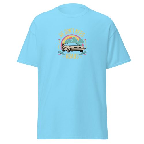 We Don't Need Roads Back To The Future T-shirt