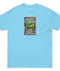 Merry Christmas Ya Filthy Animal - Grinch T-shirt