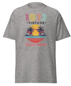 1972 Classic Vintage Limited Edition Birthday T-Shirt Present Born In 1972