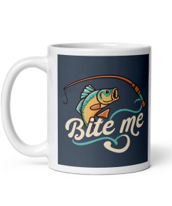 Bite Me Fishing Mug Gift for Anglers