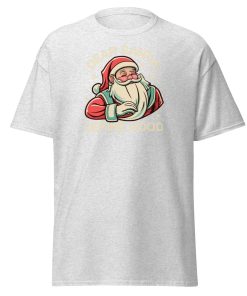 Dear Santa – Define Good. Fun Christmas T-shirt