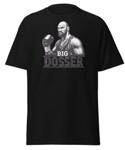 Tyson Fury T-shirt Big Dosser