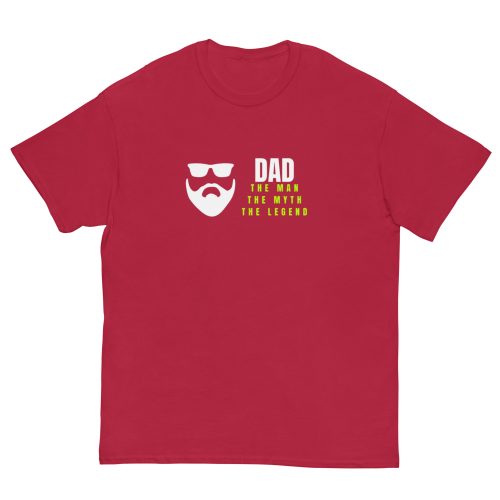 Dad – The Man The Myth The Legend T-shirt Present for Dad