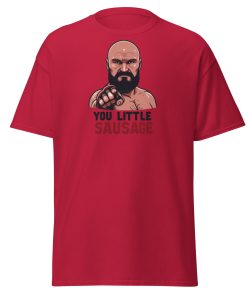 Tyson Fury T-shirt You Little Sausage