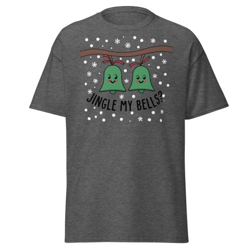 Jingle My Bells – Christmas T-shirt Fun