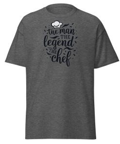 The Man The Legend The Chef T-shirt for Men Who Cook and Bake
