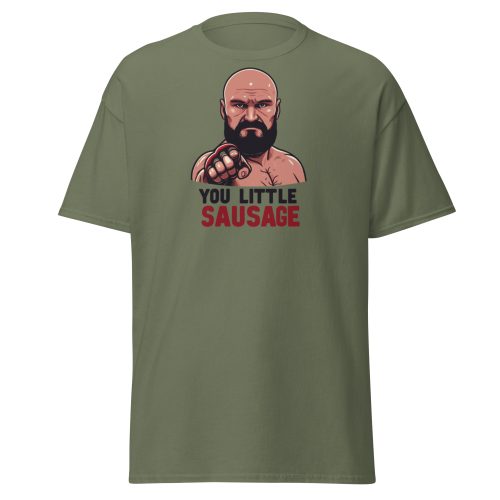 Tyson Fury T-shirt You Little Sausage
