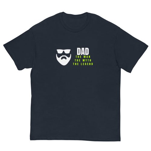 Dad – The Man The Myth The Legend T-shirt Present for Dad