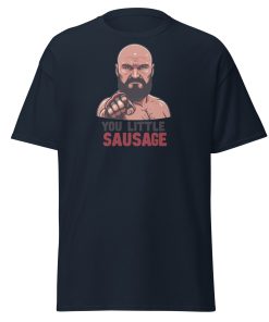 Tyson Fury T-shirt You Little Sausage