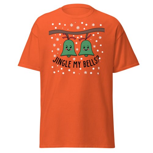 Jingle My Bells – Christmas T-shirt Fun