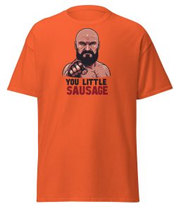 Tyson Fury T-shirt You Little Sausage