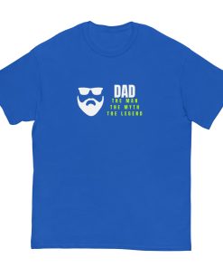 Dad – The Man The Myth The Legend T-shirt Present for Dad