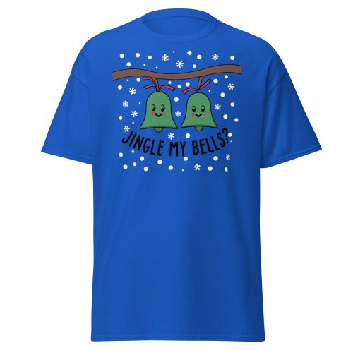 Jingle My Bells – Christmas T-shirt Fun