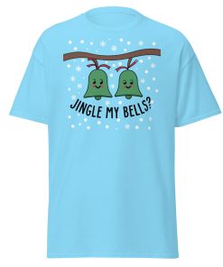 Jingle My Bells – Christmas T-shirt Fun