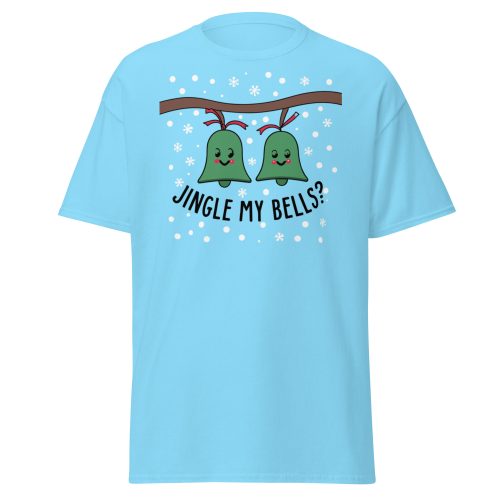 Jingle My Bells – Christmas T-shirt Fun