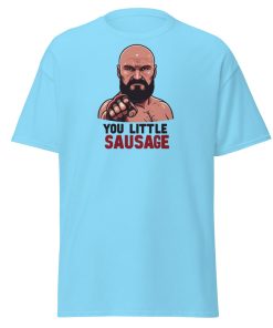 Tyson Fury T-shirt You Little Sausage