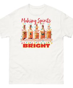 Making Spirits Bright Christmas T-shirt Festive Fun T-shirt