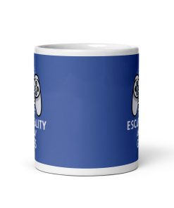 Escape Reality and Play Games Mug Gift for Gamers