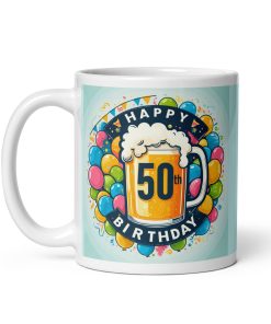 50th Birthday Mug – Happy 50th Birthday Gift Mug Present