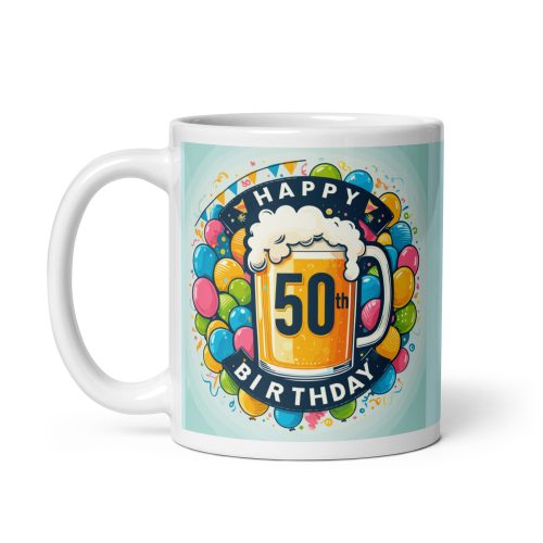 50th Birthday Mug – Happy 50th Birthday Gift Mug Present