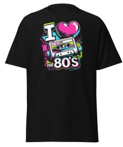 I Love The 80’s T-shirt design for 1980’s Party Birthday Present