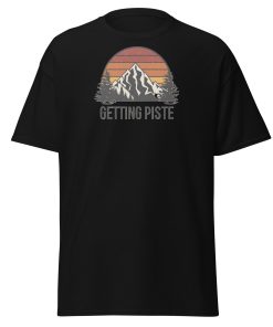 Getting Piste Funny Skiing T-shirt Gift For Skiers