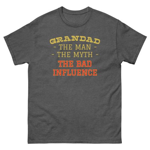 Grandad The Man The Myth The Bad Influence T-shirt Grandad Gift