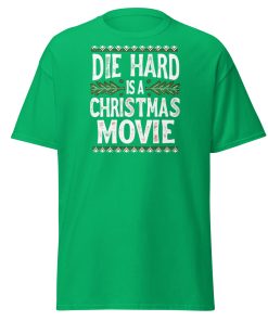 Die Hard is a Christmas Movie T-shirt slogan Christmas Present