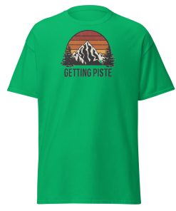 Getting Piste Funny Skiing T-shirt Gift For Skiers
