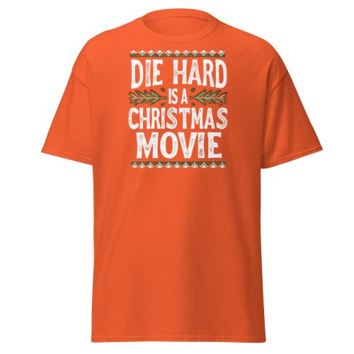 Die Hard is a Christmas Movie T-shirt slogan Christmas Present