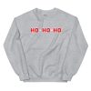 Ho Ho Ho Christmas Jumper Sweatshirt Grey